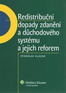 Redistribuční dopady zdanění a důchodového systému a jejich reforem - Kniha