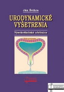 Urodynamické vyšetrenia: Vysokoškolská učebnica - Kniha