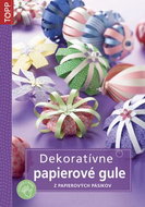 Dekoratívne papierové gule: z papierových pásikov - Kniha