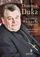 Dominik Duka Tradice, která je výzvou - Kniha
