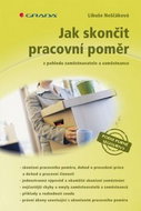 Jak skončit pracovní poměr - Kniha