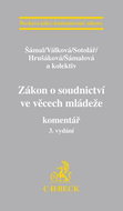 Zákon o soudnictví ve věcech mládeže komentář 3. vydání - Kniha