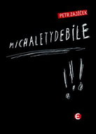 Michaletydebile - Kniha