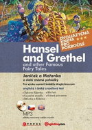 Hansel and Grethel Jeníček a Mařenka: Dvojjazyčná kniha + MP3 - Kniha