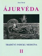 Ájurvéda II.: Tradiční indická medicína - Kniha