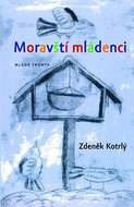 Moravští mládenci - Kniha