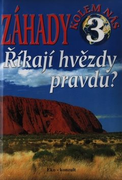Záhady kolem nás 3 Říkají hvězdy  pravdu? - Kniha - Main image