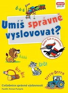 Umíš správně vyslovovat?: Cvičebnice správné výslovnosti - Kniha