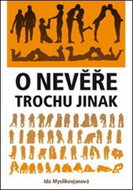 O nevěře trochu jinak - Kniha