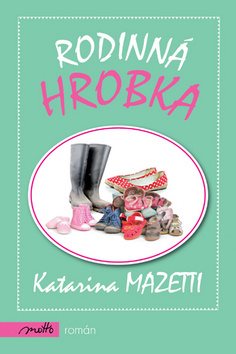 Rodinná hrobka - Kniha - Main image