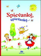 Spievanky, spievanky... - Kniha