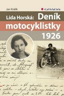 Lída Horská: Deník motocyklistky 1926 - Kniha