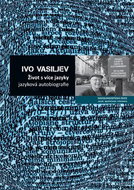 Život s více jazyky: jazyková autobiografie - Kniha