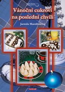 Vánoční cukroví na poslední chvíli - Kniha