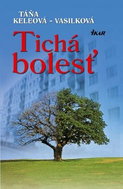 Tichá bolesť - Kniha