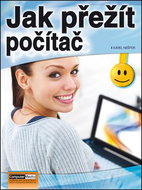 Jak přežít počítač - Kniha