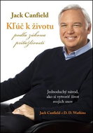 Kľúč k životu podľa zákona príťažlivosti: Jednoduchý život, ako si vytvoriť život svojich snov - Kniha