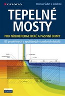 Tepelné mosty: Detaily pro nízkoenergetické a pasivní domy - Kniha