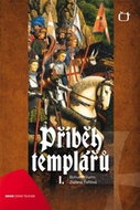 Příběh templářů 1 - Kniha