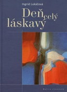 Deň celý láskavý - Kniha