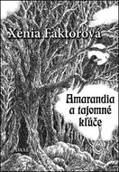 Amarandia a tajomné kľúče - Kniha