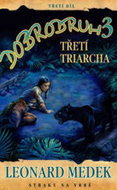 Dobrodruh 3 Třetí triarcha - Kniha