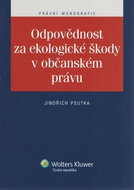 Odpovědnost za ekologické škody v občanském právu - Kniha
