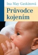 Průvodce kojením - Kniha