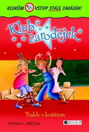 Klub čarodějek Trable s koštětem - Kniha