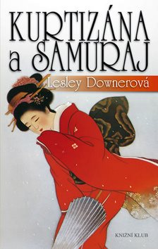 Kurtizána a samuraj - Kniha - Main image