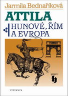 Attila: Hunové, Řím a Evropa - Kniha