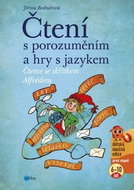 Čtení s porozuměním a hry s jazykem: Čteme se skřítkem Alfrédem - Kniha