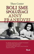 Boli sme spolužiaci Anny Frankovej - Kniha