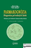 Farmakognózia: Biogenéza prírodných látok - Kniha
