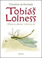 Tobias Lolness: Kompletný život v pobočkách + Elisha&#39;s Eyes - Kniha