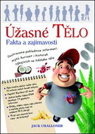 Úžasné tělo: Fakta a zajímavosti - Kniha