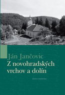 Z novohradských vrchov a dolín - Kniha