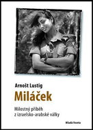 Miláček: Milostný příběh z izraelsko-arabské války - Kniha