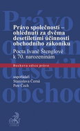 Právo společnosti-ohlédnutí za dvěma desetiletími účinnosti obchodního zákoníku: Pocta Ivaně Štenglo - Kniha