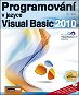 Kniha Programování v jazyce Visual Basic 2010 - Kniha