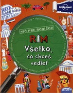 Rím Všetko, čo chceš vedieť - Kniha