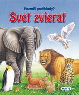 Svet zvierat: Poznáš protiklady? - Kniha