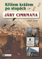 Křížem krážem po stopách Járy Cimrmana - Kniha