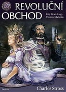 Revoluční obchod: Pátý díl sci fi ságy Vládcové obchodu - Kniha