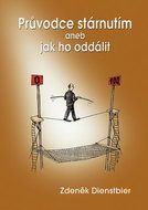 Průvodce stárnutím aneb jak ho oddálit - Kniha