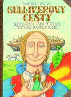 Gulliverovy cesty: převyprávěla Alena Peisertová - Kniha