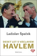 Deset let s Václavem Havlem - Kniha