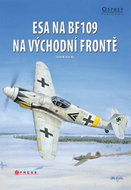 Esa na Bf109 na východní frontě - Kniha