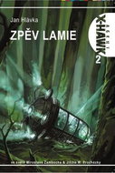 Zpěv lamie X-HAWK 2 - Kniha