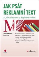 Jak psát reklamní text: 4., aktualizované a doplněné vydání - Kniha